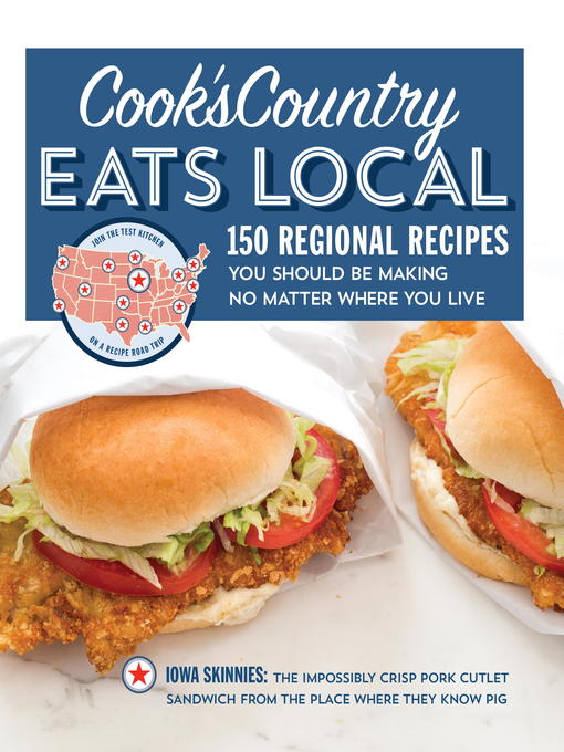 Title details for Cook's Country Eats Local by Cook's Country - Available